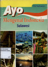 Image of Ayo Mengenal Indonesia Sulawesi