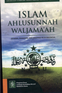 Image of Islam Ahlusunnah Waljama'ah : Sejarah, Pemikiran, dan Dinamika NU di Indonesia