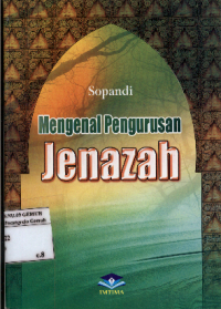 Image of Mengenal Pengurusan Jenazah