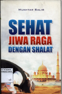 Image of Sehat Jiwa Raga Dengan Sholat