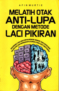 Image of Melatih Otak Anti Lupa Dengan Metode Laci Pikiran